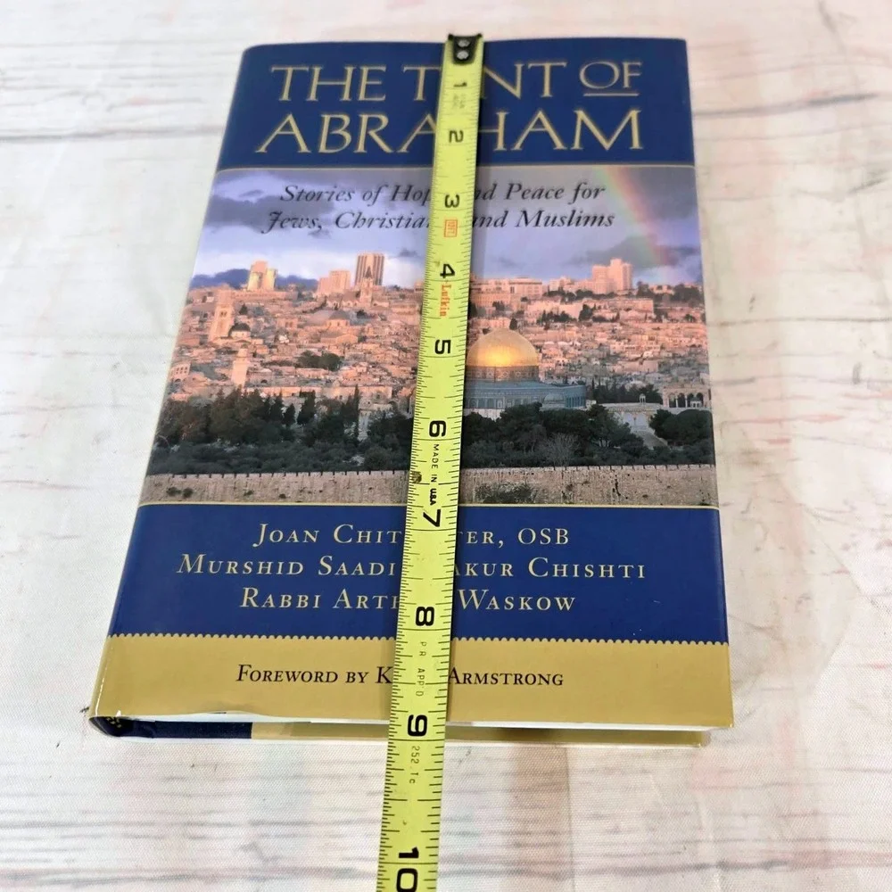 The Tent of Abraham: Stories of Hope and Peace for Jews, Christians, and Muslims